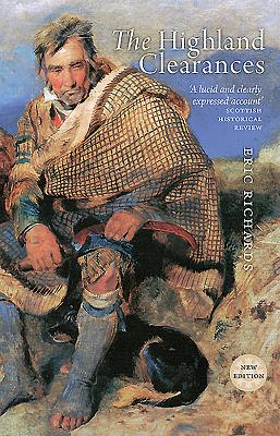The Highland Clearances By Eric Richards Cover Image