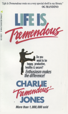 Life Is Tremendous By Charlie Jones Cover Image
