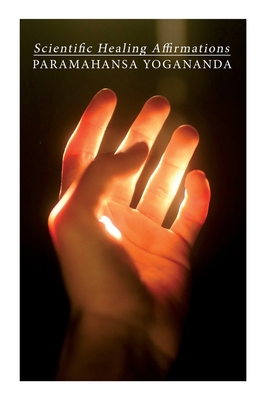 Scientific Healing Affirmations Cover Image