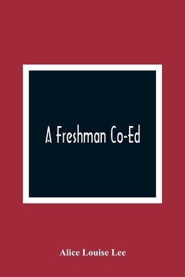 A Freshman Co-Ed