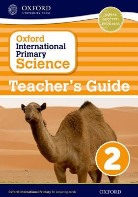 Oxford International Primary Science Stage 2: Age 6-7 Teacher's Guide 2 Cover Image