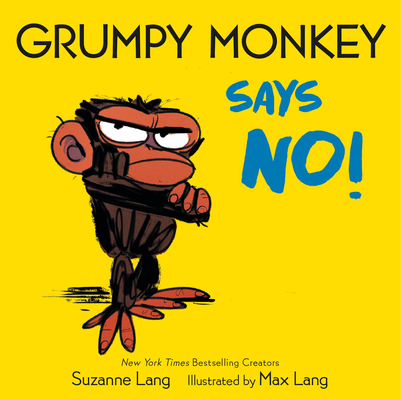 Grumpy Monkey Says No! Cover Image