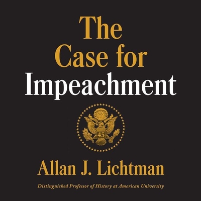 The Case for Impeachment Lib/E