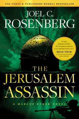 The Jerusalem Assassin: A Marcus Ryker Series Political and Military Action Thriller: (Book 3) Cover Image