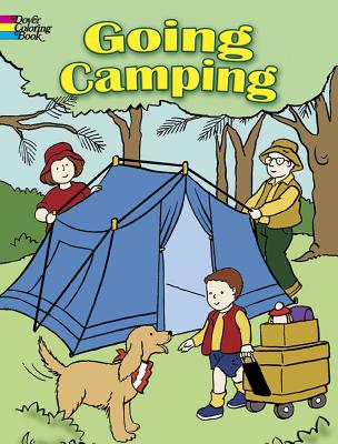Going Camping (Dover Coloring Books) Cover Image