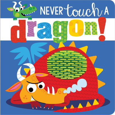 Never Touch a Dragon! Cover Image