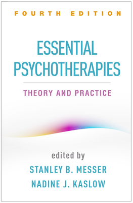 Essential Psychotherapies: Theory and Practice Cover Image