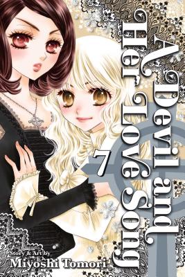 A Devil and Her Love Song, Vol. 7 By Miyoshi Tomori Cover Image