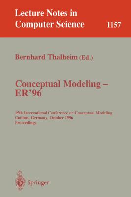 Conceptual Modeling Er 96 15th International Conference - 