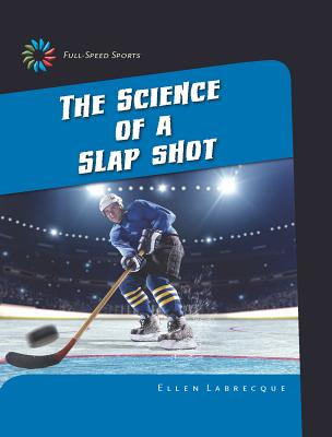 The Science of NHL Hockey: Slapshots