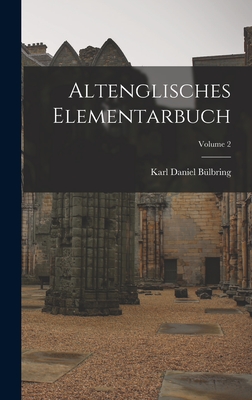 Altenglisches Elementarbuch; Volume 2 Cover Image