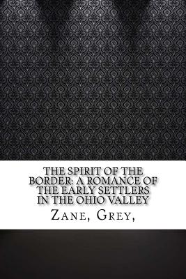 The Spirit of the Border