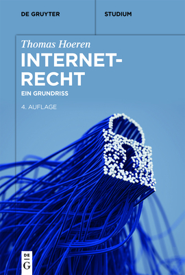 Internetrecht (de Gruyter Studium)