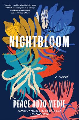 Nightbloom By Peace Adzo Medie Cover Image