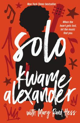 Solo By Kwame Alexander, Mary Rand Hess Cover Image