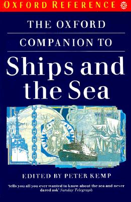 The Oxford Companion to Ships and the Sea (Oxford Quick Reference) Cover Image