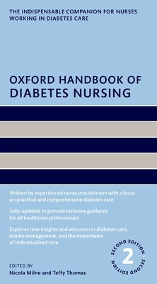 Oxford Handbook of Diabetes Nursing (Oxford Handbooks in Nursing)