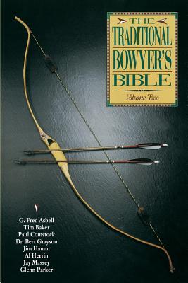 Traditional Bowyer's Bible, Volume 2 Cover Image