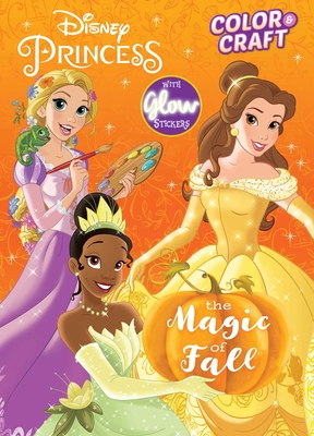 Disney Princess Color & Craft: The Magic of Fall Cover Image
