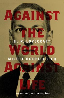 H. P. Lovecraft: Against the World, Against Life Cover Image