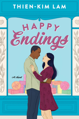 Happy Endings: A Novel By Thien-Kim Lam Cover Image