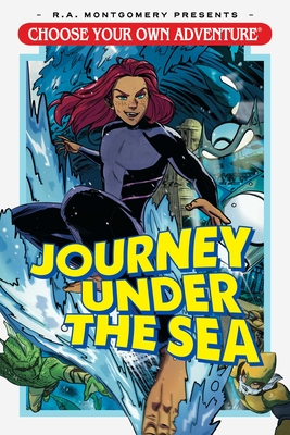 Choose Your Own Adventure: Journey Under the Sea By Andrew E.C. Gaska, E.L. Thomas, Dani Bolinho (Illustrator) Cover Image