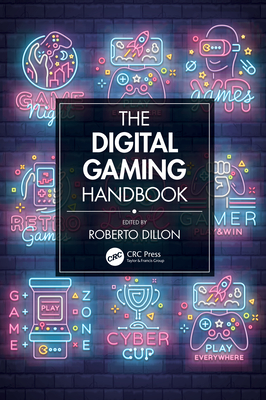 The Digital Gaming Handbook By Roberto Dillon (Editor) Cover Image