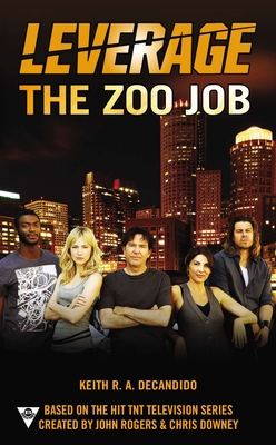 Cover for The Zoo Job (A Leverage Novel #2)