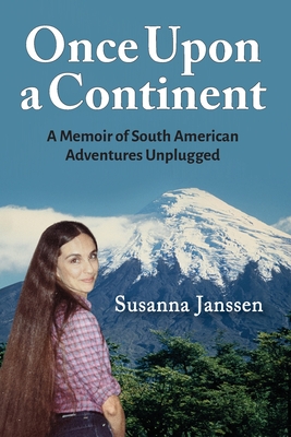Once Upon a Continent By Susanna Janssen Cover Image