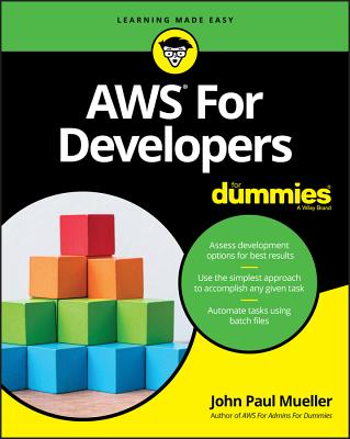 Aws for Developers for Dummies (For Dummies (Computers)) By John Paul Mueller Cover Image