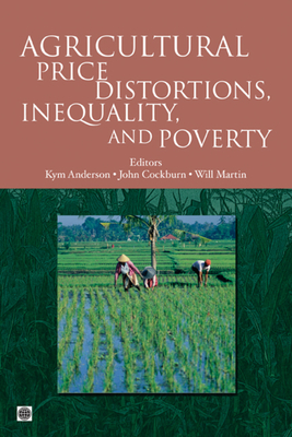 Agricultural Price Distortions, Inequality, and Poverty (Trade and Development) Cover Image