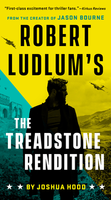 Robert Ludlum's The Treadstone Rendition (A Treadstone Novel #4) Cover Image