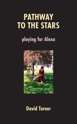 Pathway to the Stars: Playing for Alexa Cover Image