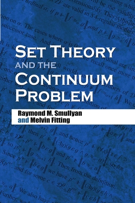 Set Theory and the Continuum Problem (Dover Books on Mathematics) Cover Image