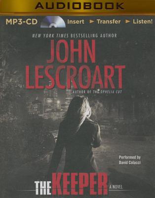 The Keeper (Dismas Hardy #15) By John Lescroart, David Colacci (Read by) Cover Image
