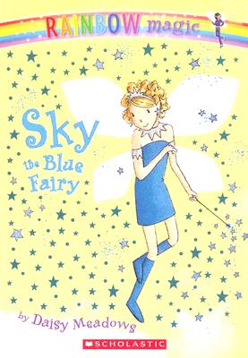 Rainbow Magic #5: Sky the Blue Fairy: Sky The Blue Fairy By Daisy Meadows, Georgie Ripper (Illustrator) Cover Image