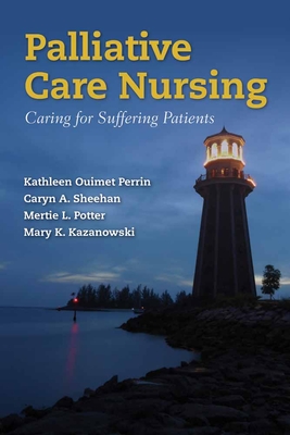 Palliative Care Nursing: Caring for Suffering Patients Cover Image