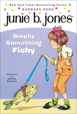 Junie B. Jones Smells Something Fishy Cover Image