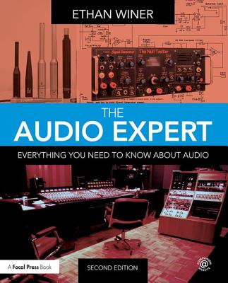 The Audio Expert: Everything You Need to Know About Audio Cover Image