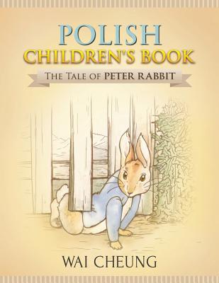 Polish Children's Book: The Tale of Peter Rabbit Cover Image