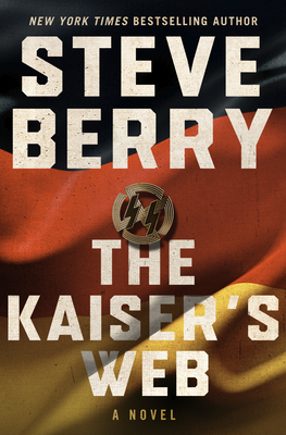 The Kaiser's Web By Steve Berry Cover Image