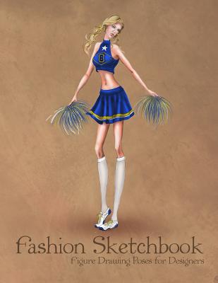 Fashion Sketchbook Figure Drawing Poses for Designers: Large 8,5x11 with  Bases and Active Style Vintage Fashion Illustration Cover (Paperback) |  Octavia Books | New Orleans, Louisiana - Independent Bookstore