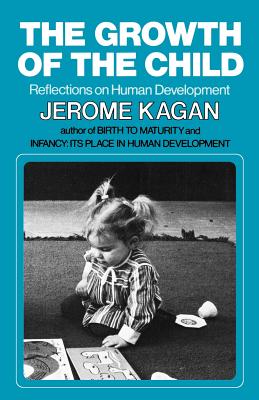 The Growth of the Child: Reflections on Human Development Cover Image
