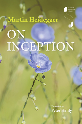 On Inception (Studies in Continental Thought) Cover Image