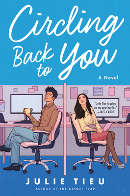 Circling Back to You: A Novel Cover Image