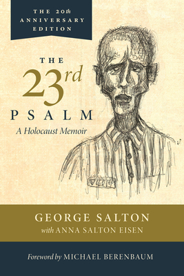 The 23rd Psalm, a Holocaust Memoir Cover Image