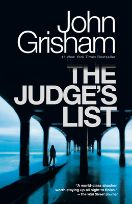 The Judge's List: A Novel (The Whistler #2) By John Grisham Cover Image
