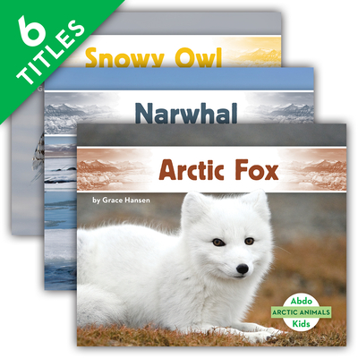 Arctic Animals (Set) By Grace Hansen Cover Image