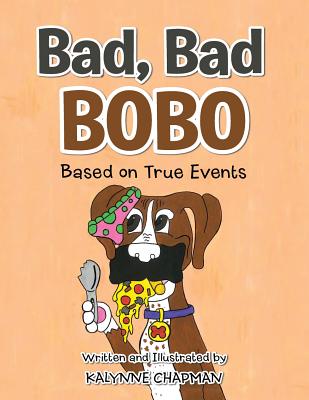 Bad, Bad Bobo: Based on True Events