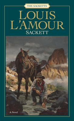 The Lonely Men (The Sacketts, #12) by Louis L'Amour